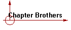 Chapter Brothers