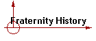 Fraternity History